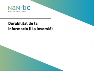 Durability of information (and investment) (Catalan)