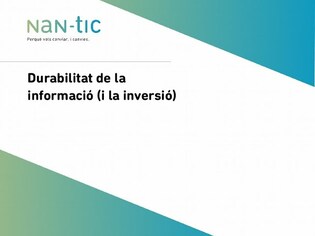 Durability of information (and investment) (Catalan)